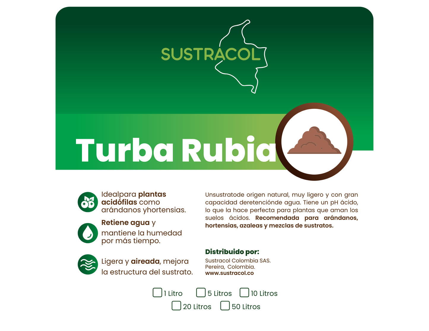 Etiqueta del producto Turba Rubia Sustracol con información sobre uso, propiedades y presentaciones.
